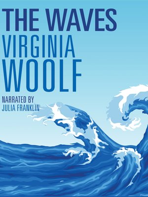 The Waves - Audiobook